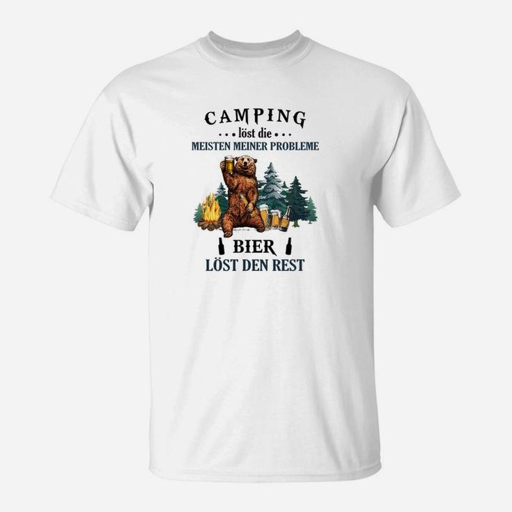 Camping Löst Die Meisten Meiner Probleme Camping T-Shirt
