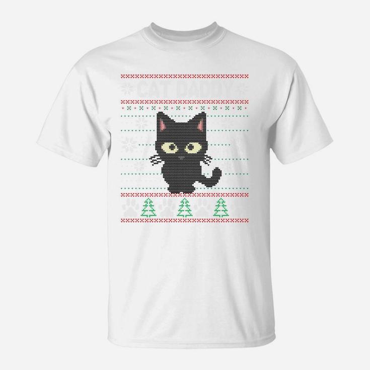 Cat Daddy Ugly Christmas Sweater Pajama Matching Xmas Gift Sweatshirt T-Shirt