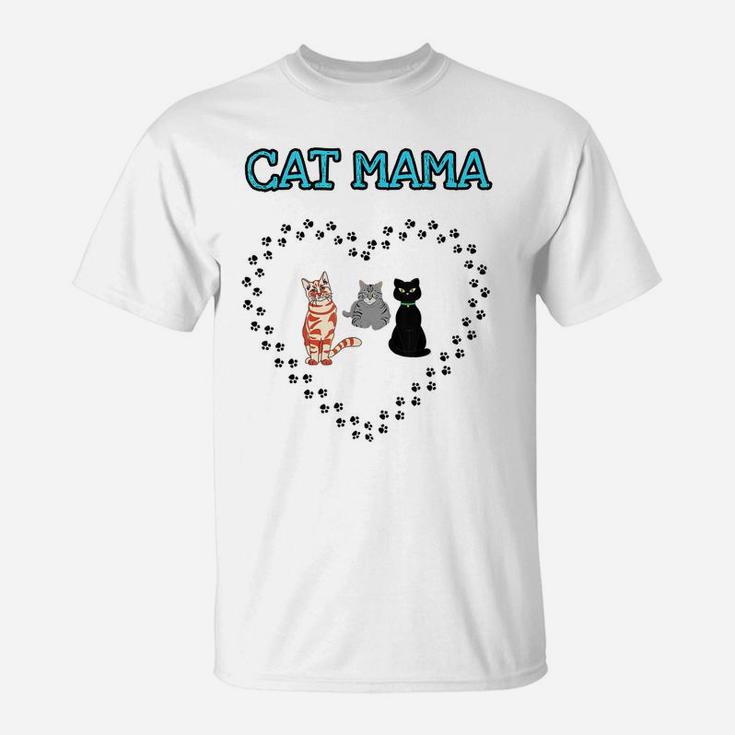 Cat Mama Heart Three Cats Lovers Girls Womens Novelty Gift T-Shirt
