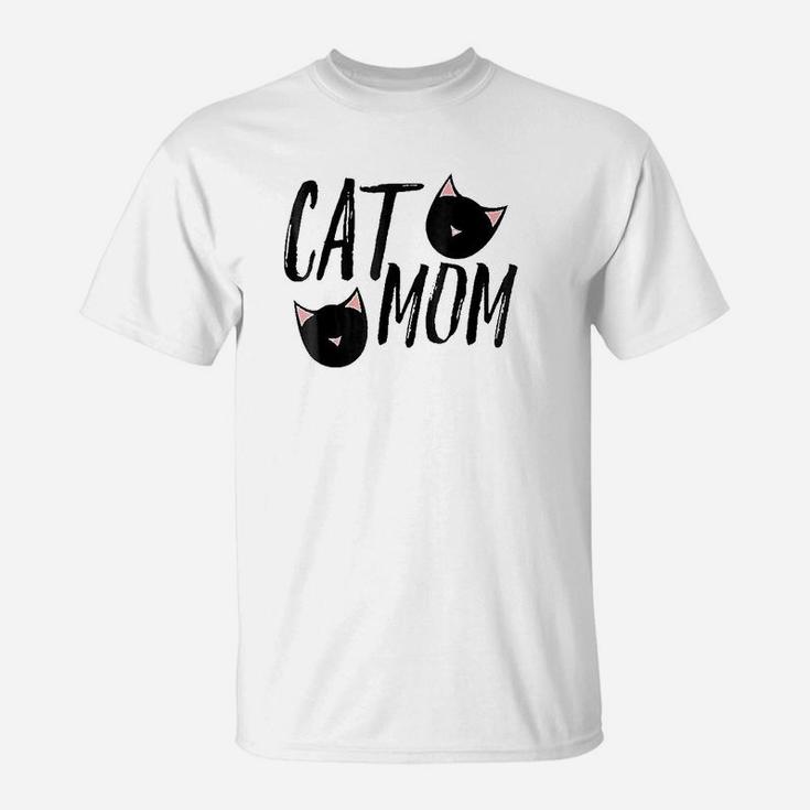 Cat Mom Mother Of Cats For Mothers Day T-Shirt