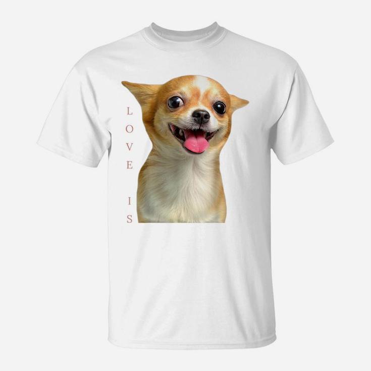 Chihuahua Shirt Dog Mom Dad Tee Love Pet Puppy ChiuauahaT-Shirt