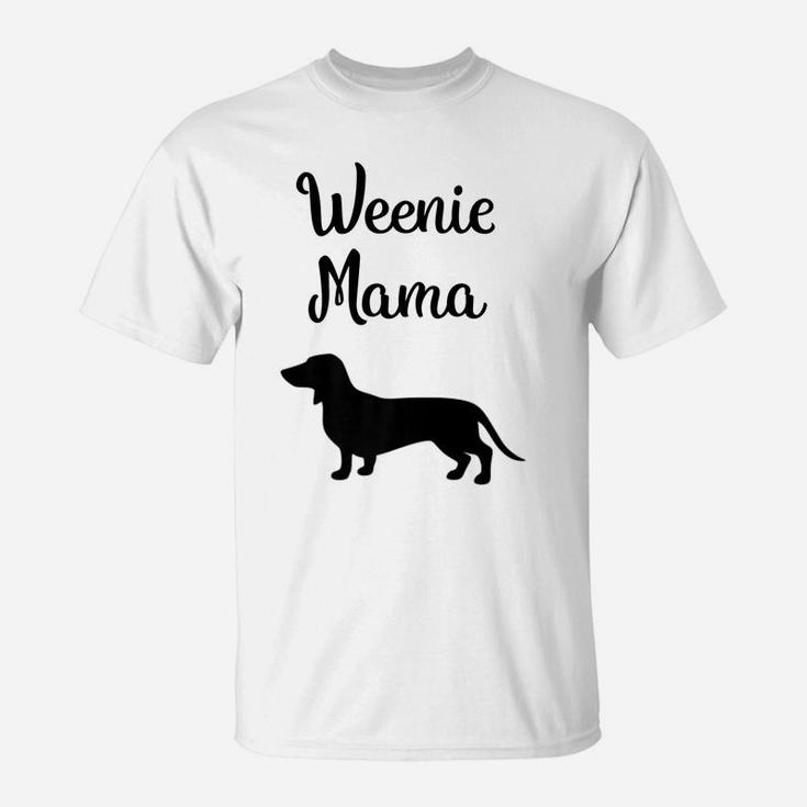 Dachshund Mom  Weiner Dog Womens Gift T-Shirt