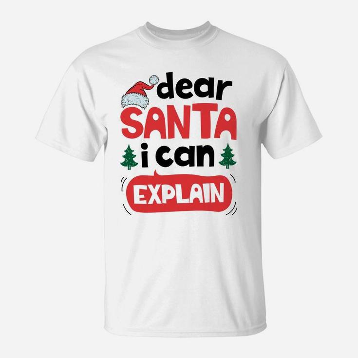Dear Santa I Can Explain Christmas Boys Kids Girls Xmas Gift Sweatshirt T-Shirt