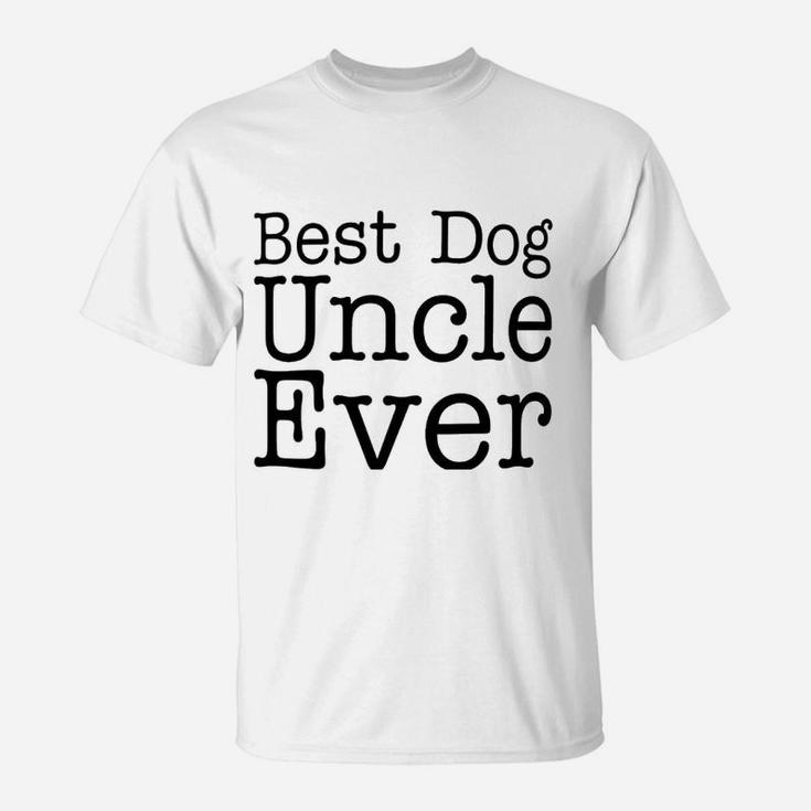 Dog Lover Best Dog Uncle Ever T-Shirt