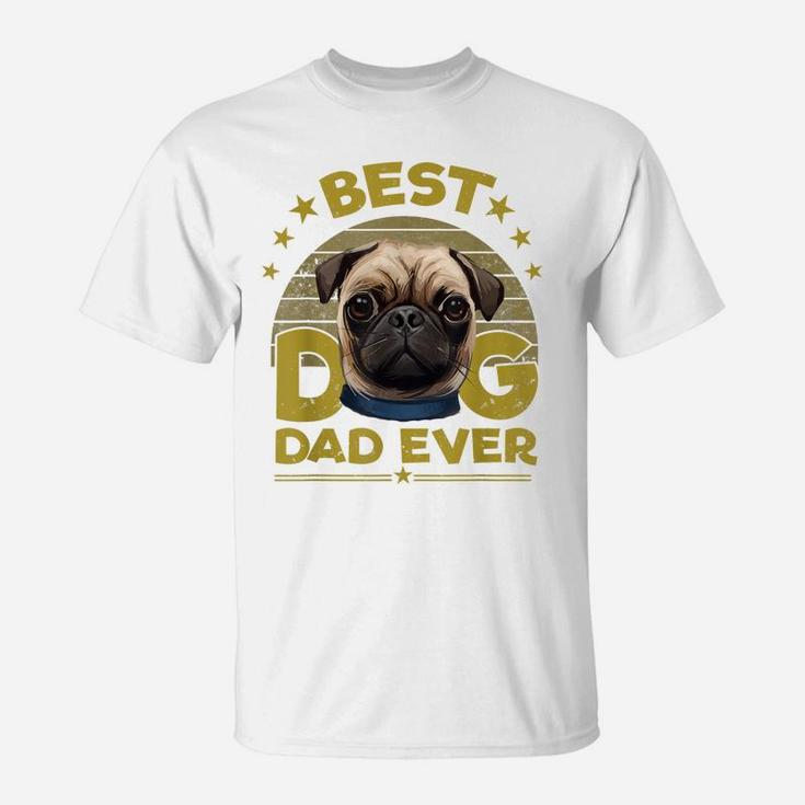 Dogs 365 Best Pug Dog Dad Ever Gift For Men T-Shirt