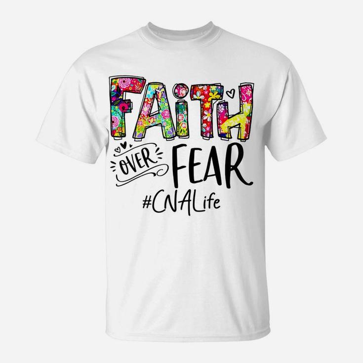 Faith Over Fear Flower Style Cna Life Watercolor Vintage T-Shirt