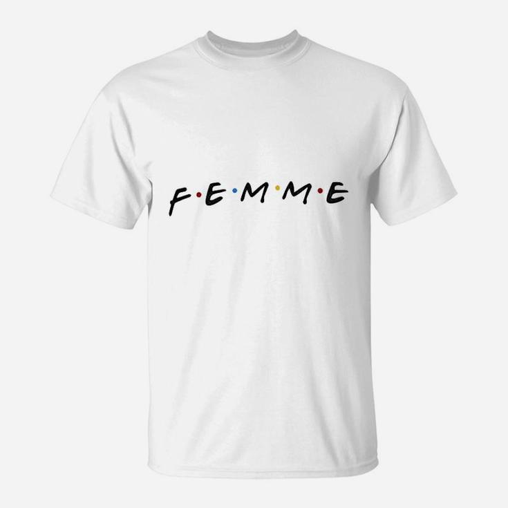 Femme Lgbtq T-Shirt