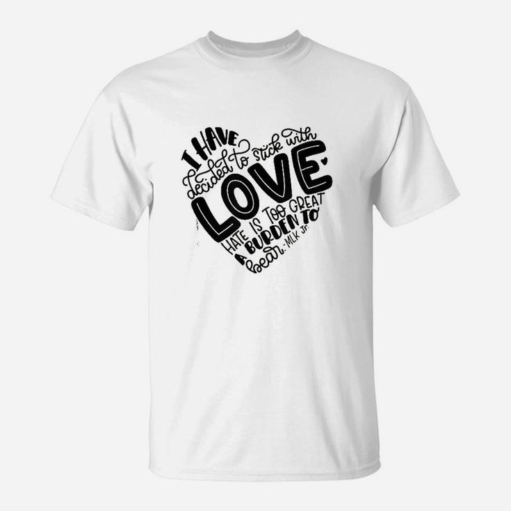 Free To Be Kids Stick With Love T-Shirt