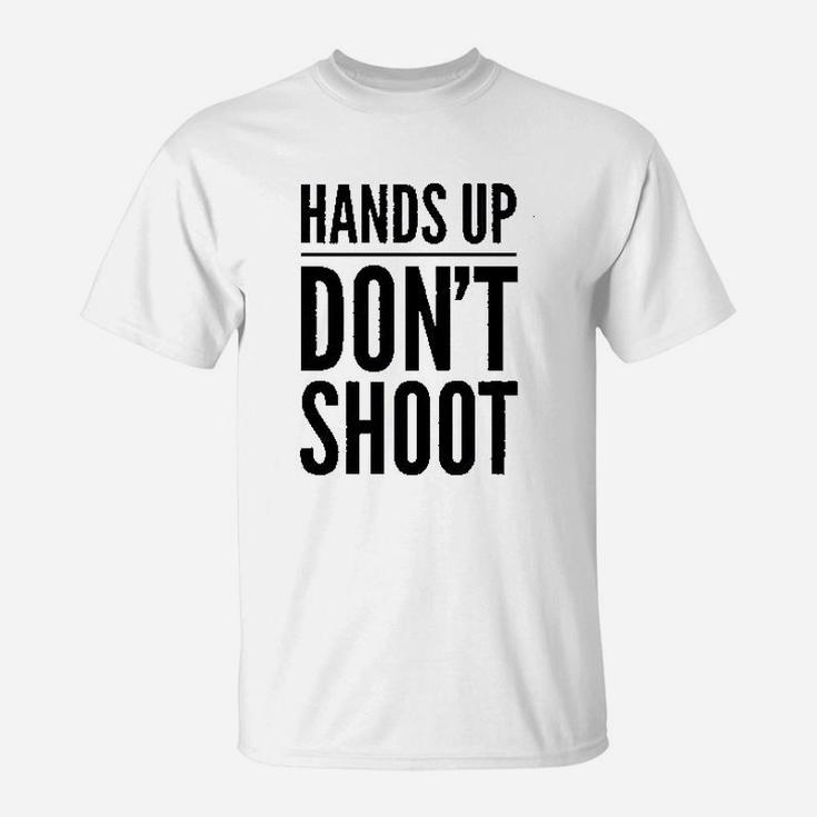 Hands Up Dont Shot T-Shirt