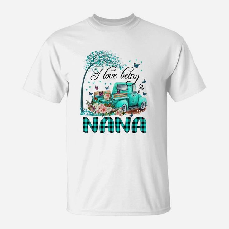 I Love Being Nana Truck Flower T-Shirt