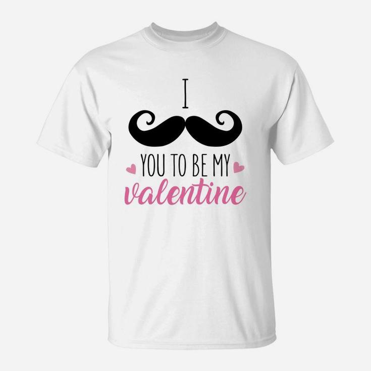 I Mustache You To Be My Valentine Pink Happy Valentines Day T-Shirt