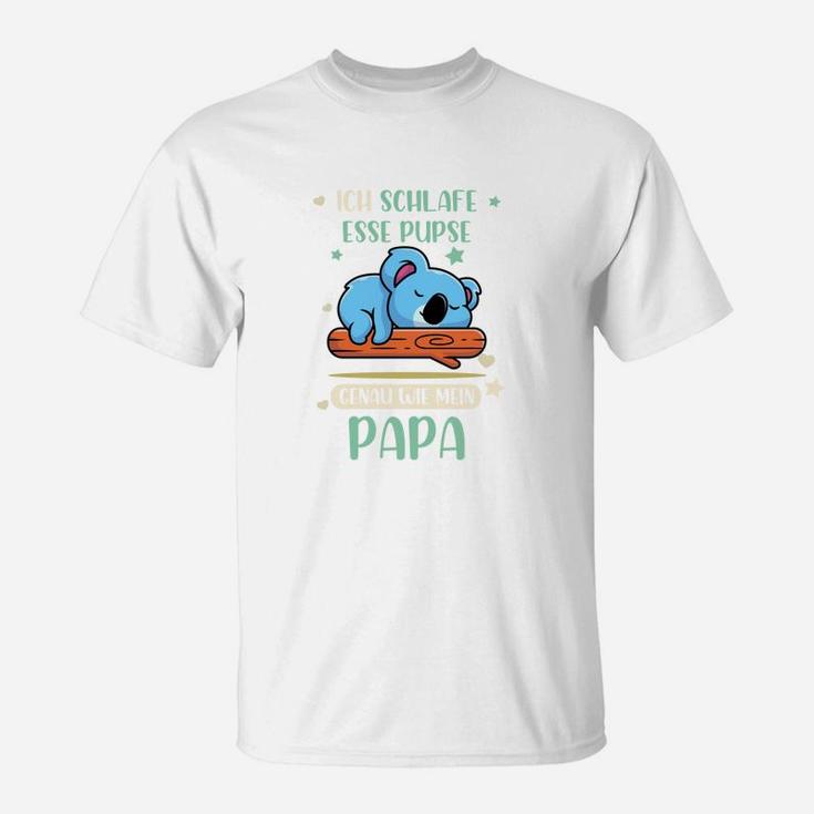 Ich Schlafe Esse Pupse Family T-Shirt