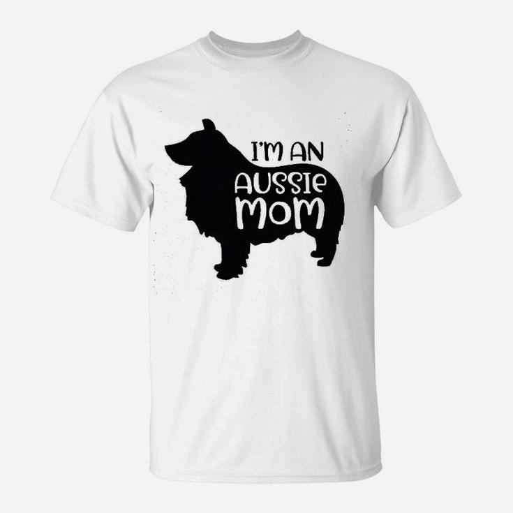 Im An Aussie Mom Silhouette Australian Shepherd Dogs Pet Owner T-Shirt