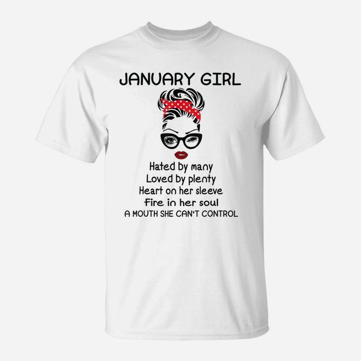 January Girl Hated By Many Woman Face Wink Eyes Birthday T-Shirt