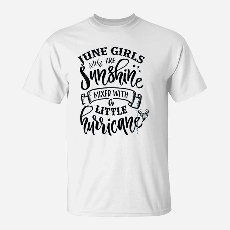 June Girls Are Sunshine T-Shirt