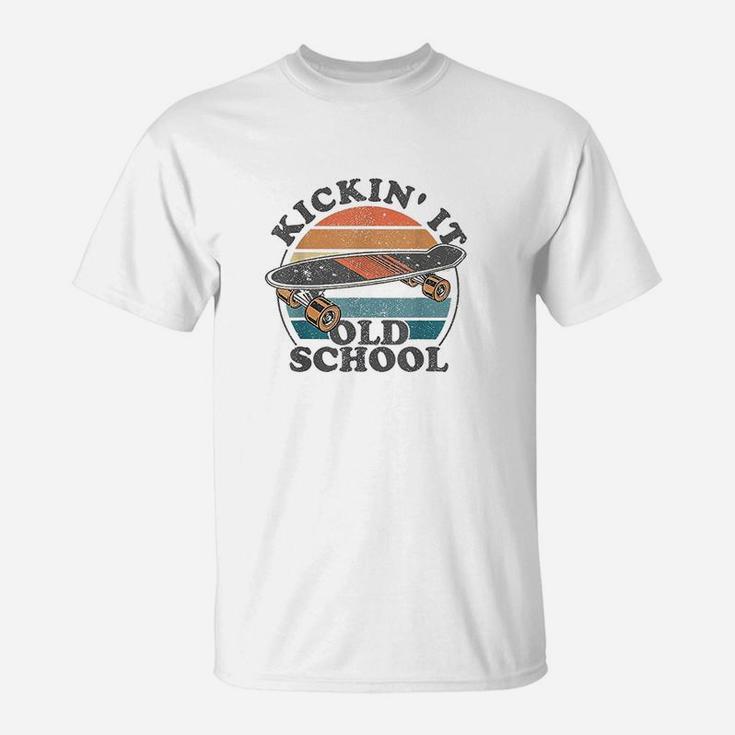 Kickin It Old School 80S Retro Skateboard Longboard 90S Gift T-Shirt