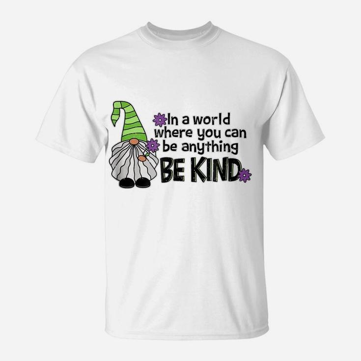 Kindness Gnome T Shirt Garden Gift Whimsical T-Shirt