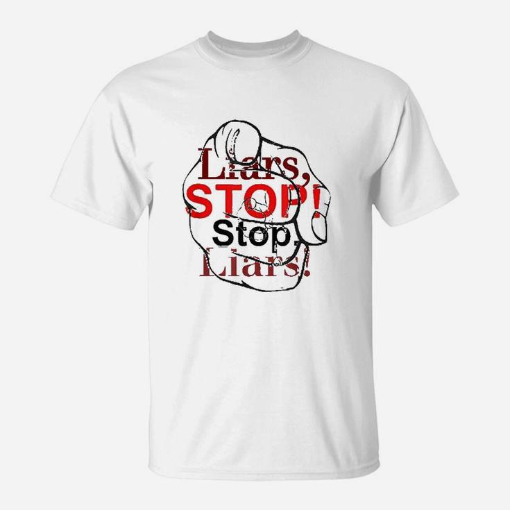 Liars Stop T-Shirt