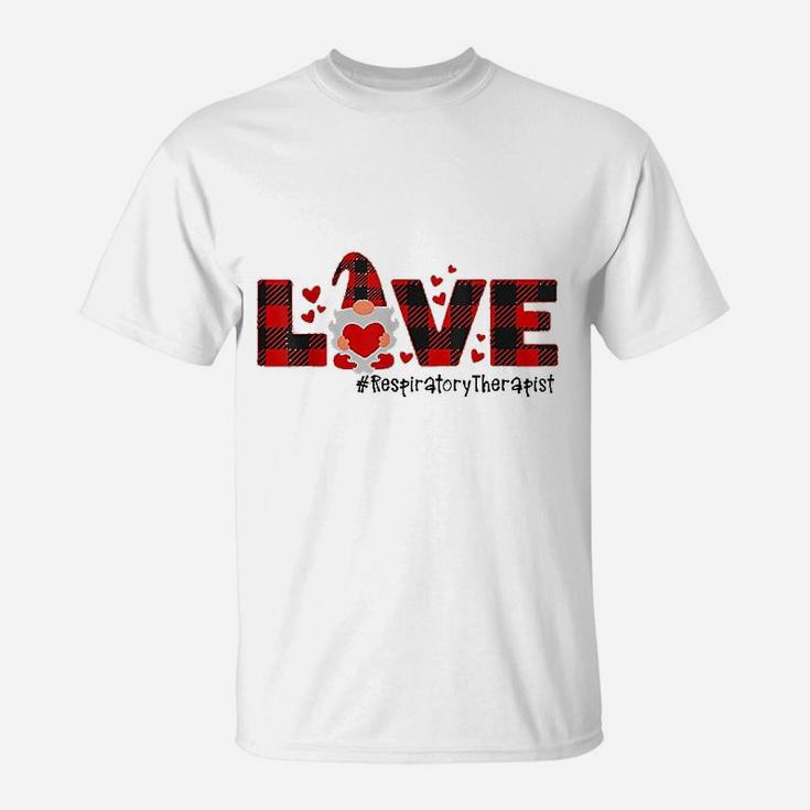Love Respiratory Therapist Gnome T-Shirt