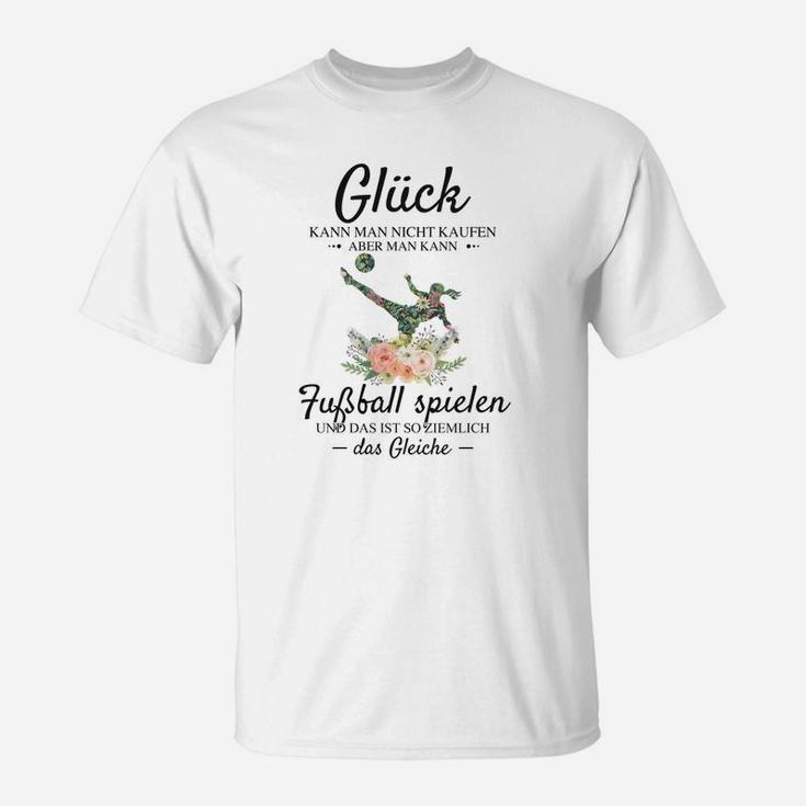 Lustiges Fußball-Spruch T-Shirt: Glück ist Fußball spielen – Herren Weiß