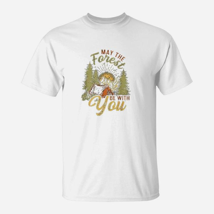 May The Forest Be With You Camping T-Shirt