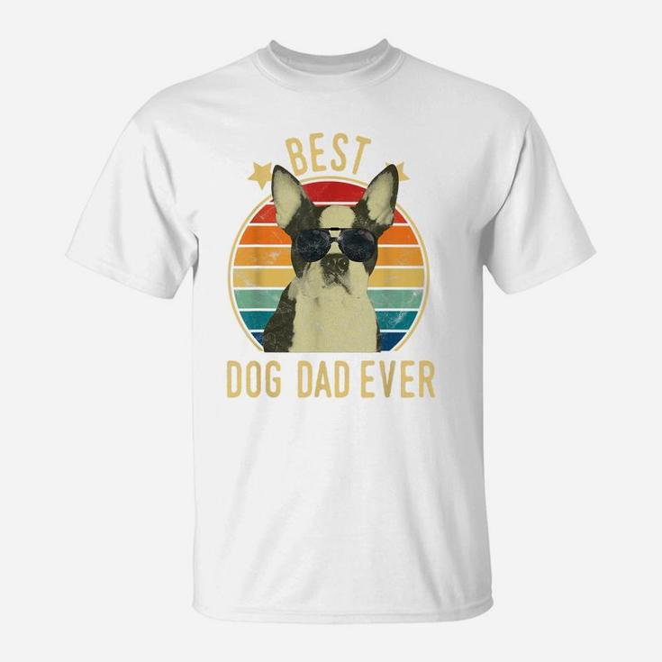 Mens Best Dog Dad Ever Boston Terrier Father's Day Gift T-Shirt