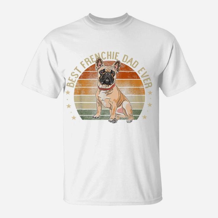 Mens Best Frenchie Dad Ever Retro French Bulldog Gifts Dog Daddy T-Shirt