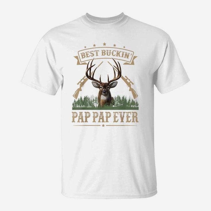 Mens Fathers Day Best Buckin' Pap Pap Ever Deer Hunting Bucking T-Shirt