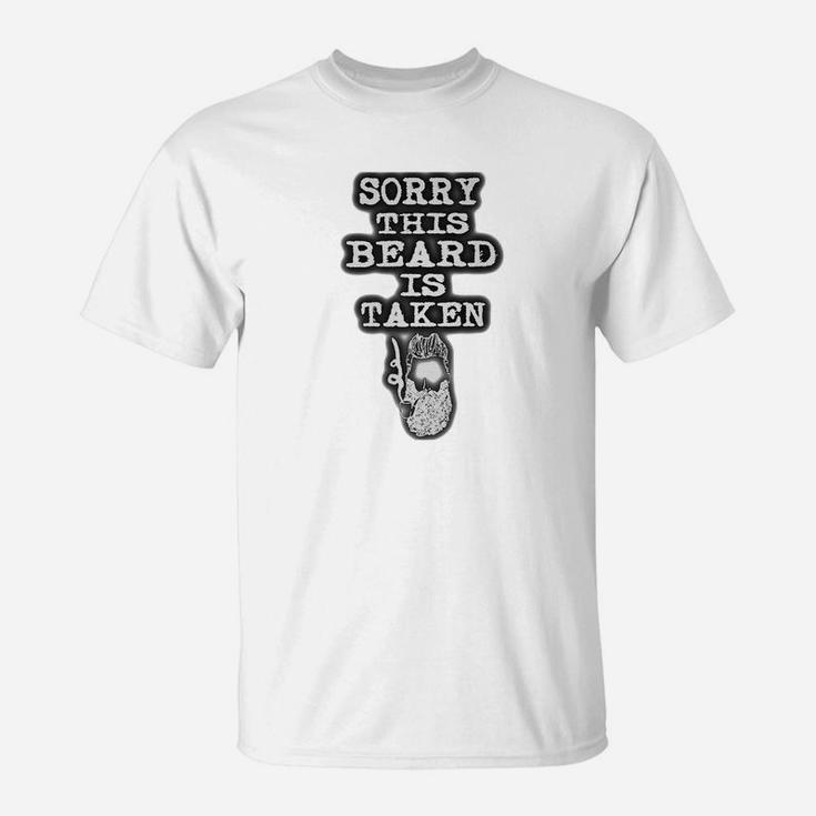 Mens Sorry This Beard Is Taken Valentines Day Gift Men T-Shirt