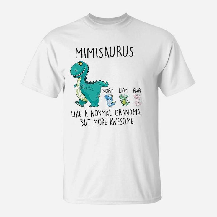Mimisaurus Like A Normal Grandma But More Awesome T-Shirt