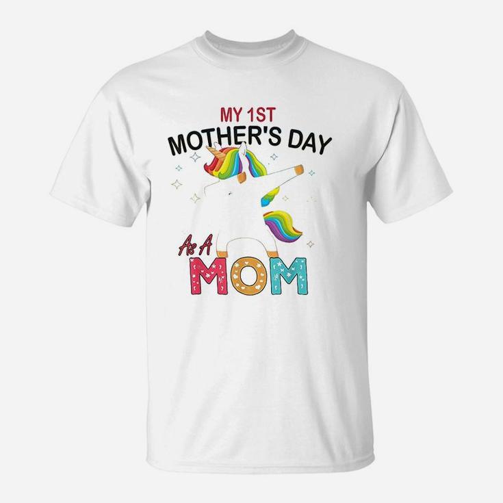 My 1St Mothers Day As A Mom T-Shirt