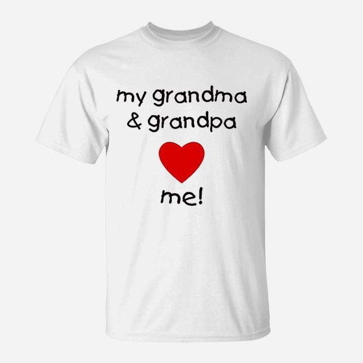 My Grandma And Grandpa Love Me T-Shirt