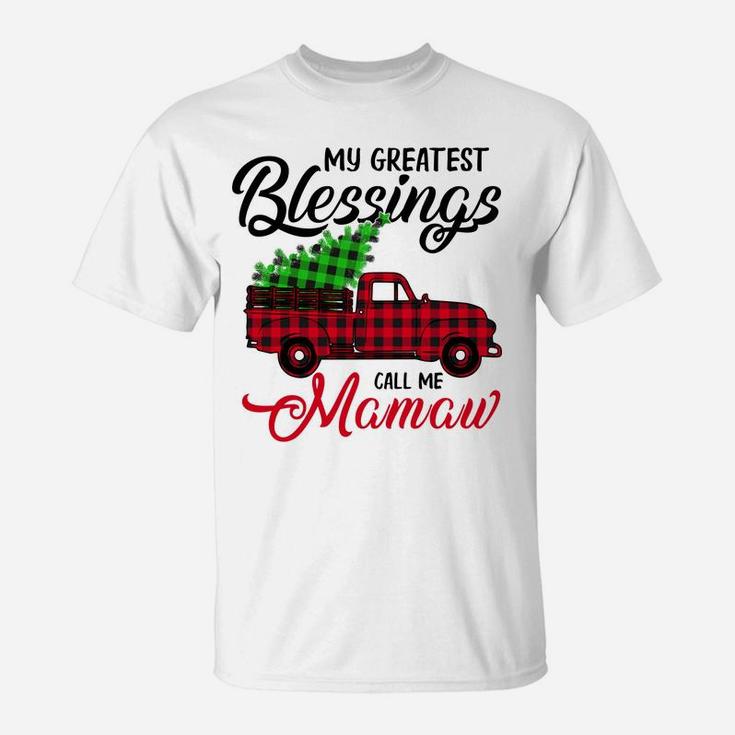 My Greatest Blessings Call Me Mamaw Xmas Gifts Christmas T-Shirt