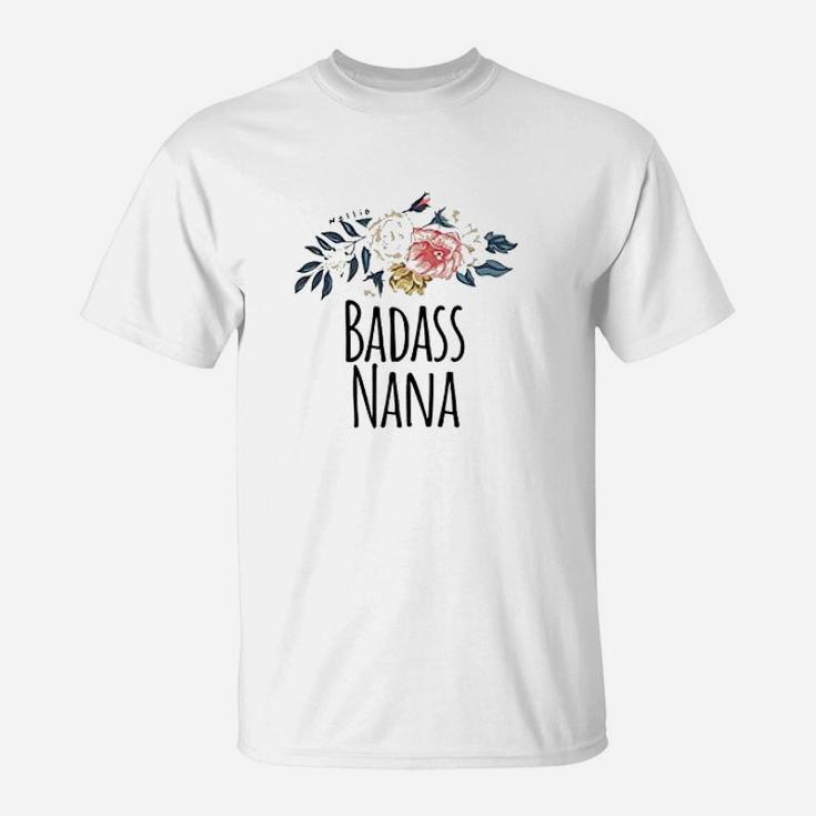 Nana  Saying Flowers Grandma T-Shirt