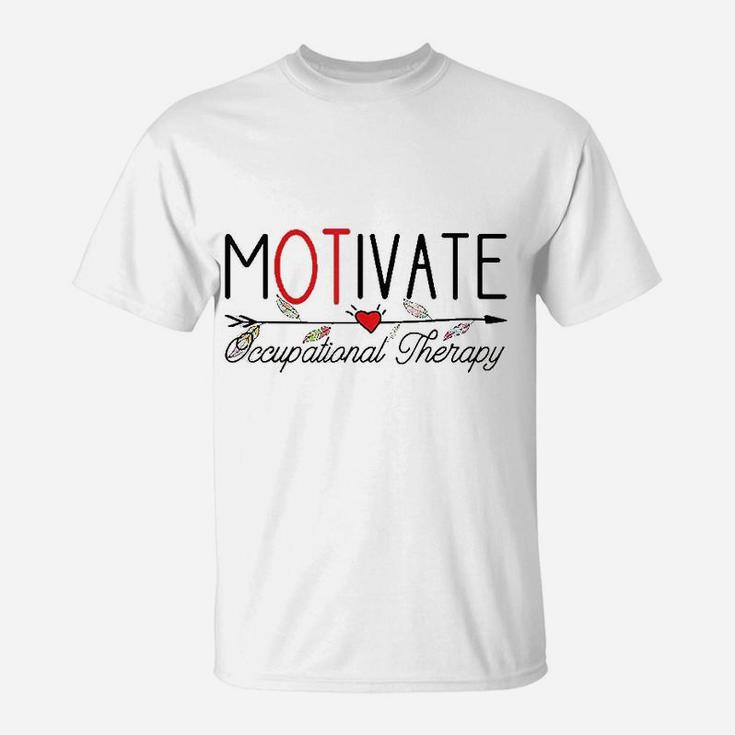 Occupational Therapy Motivate T-Shirt