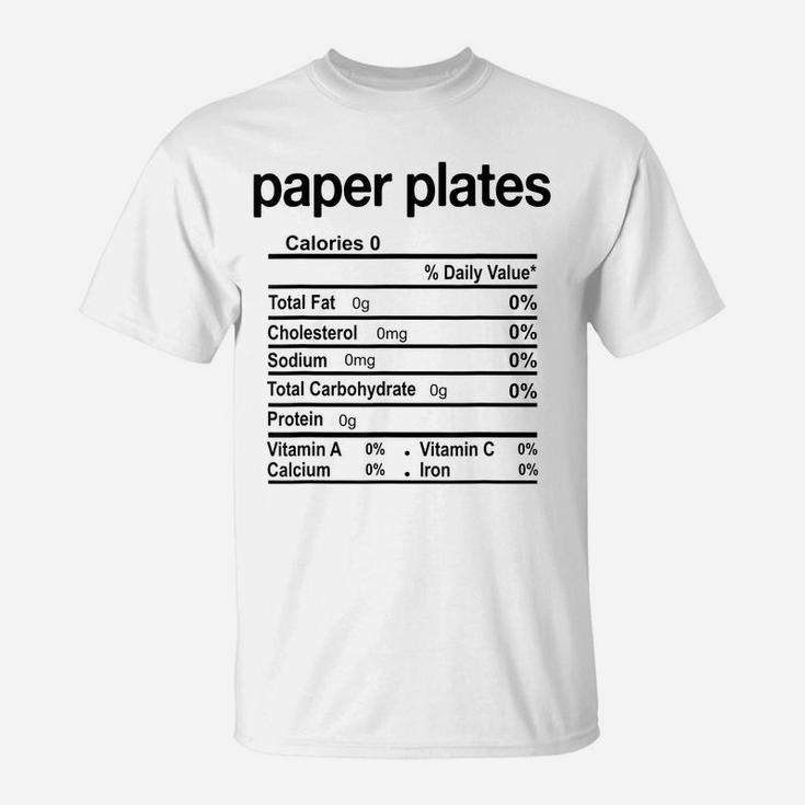 Paper Plates Nutrition Facts Funny Thanksgiving Christmas T-Shirt