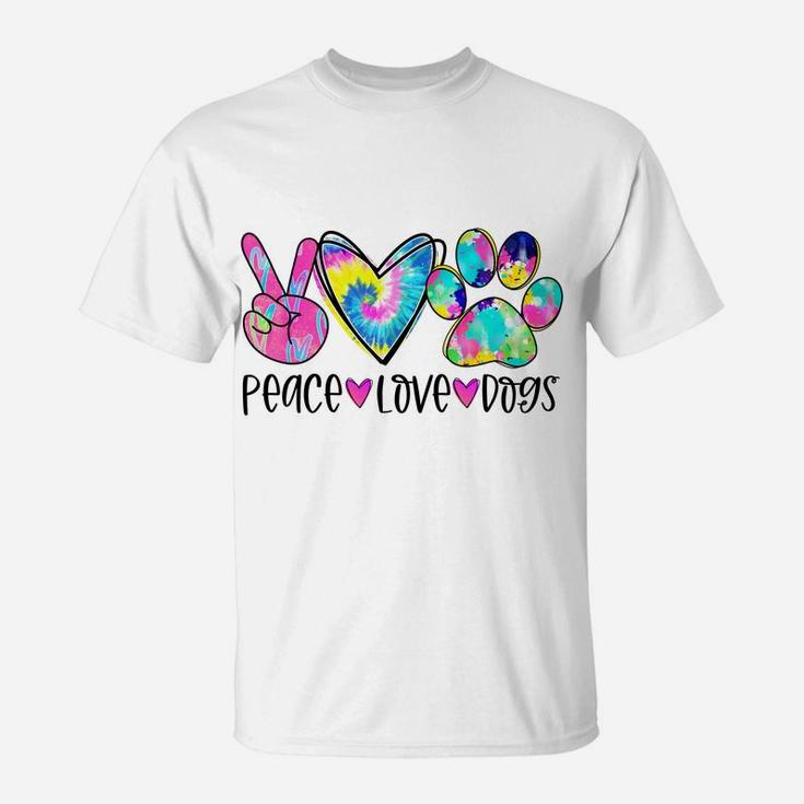 Peace Love Dogs Tie Dye Dog Paw Funny Dog Mom Dog Lover T-Shirt