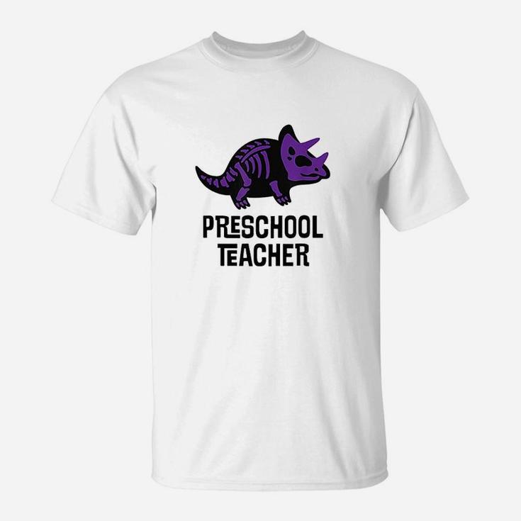 Preschool Teacher  Dinosaur Teacher T-Shirt