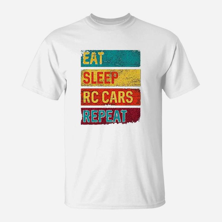 Rc Racing Eat Sleep Rc Cars Repeat T-Shirt