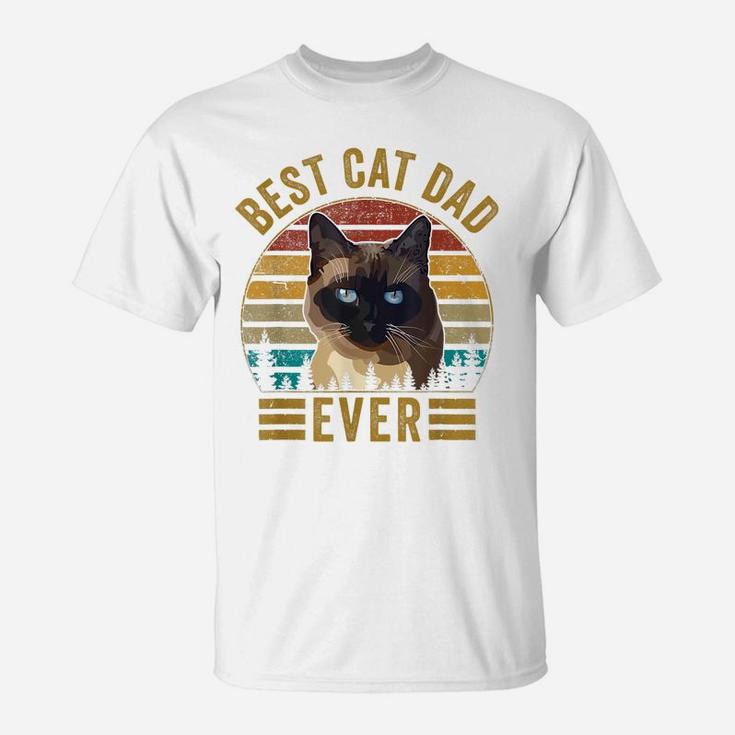 Retro Vintage Best Cat Dad Ever Fathers Day Siamese Cat Gift T-Shirt