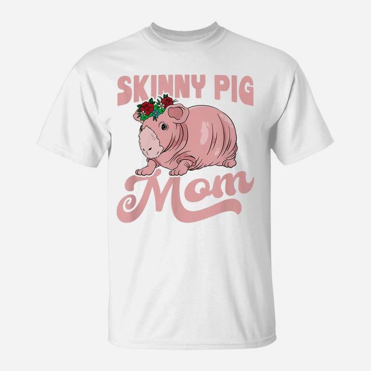 Skinny Pig With Flower For A Guinea Pig Lover Mom T-Shirt