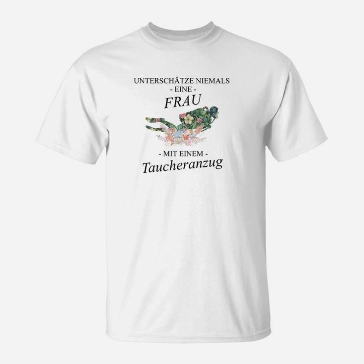 Taucheranzug Frau T-Shirt, Lustiges Taucherinnen Motiv Tee