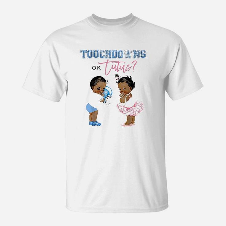 Touchdown Or Tutus Gender Reveal Baby Shower Tutu Gift T-Shirt