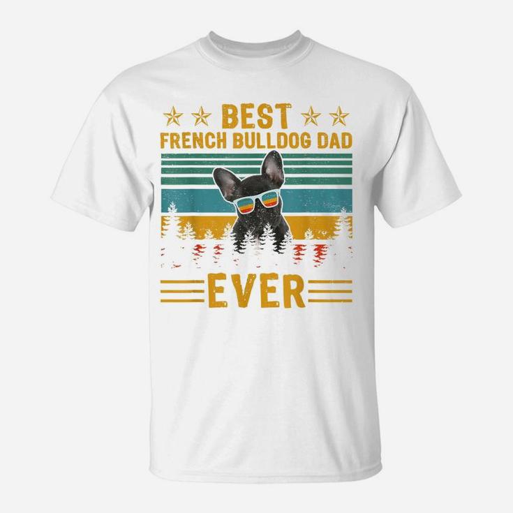Vintage Retro Best French Bulldog Dad Ever Dog Father's Day T-Shirt