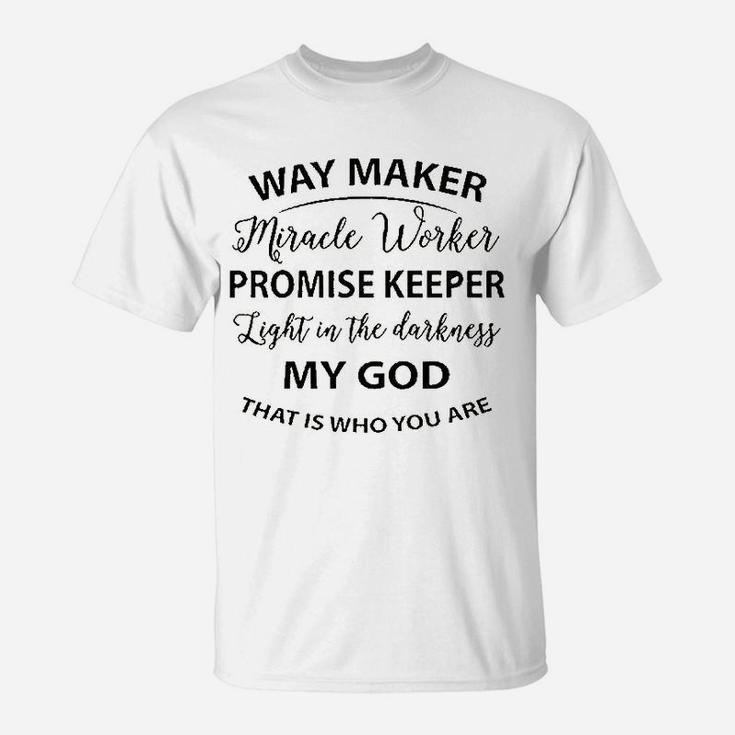 Way Maker Promise Keeper T-Shirt