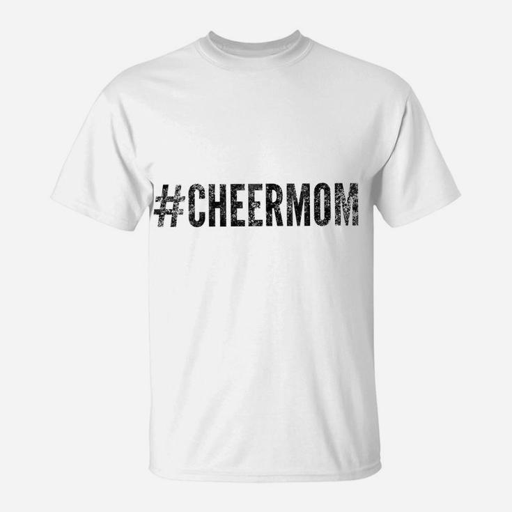 Womens Cheer Mom - Cheerleader Parent Pride - Proud Cheerleading T-Shirt