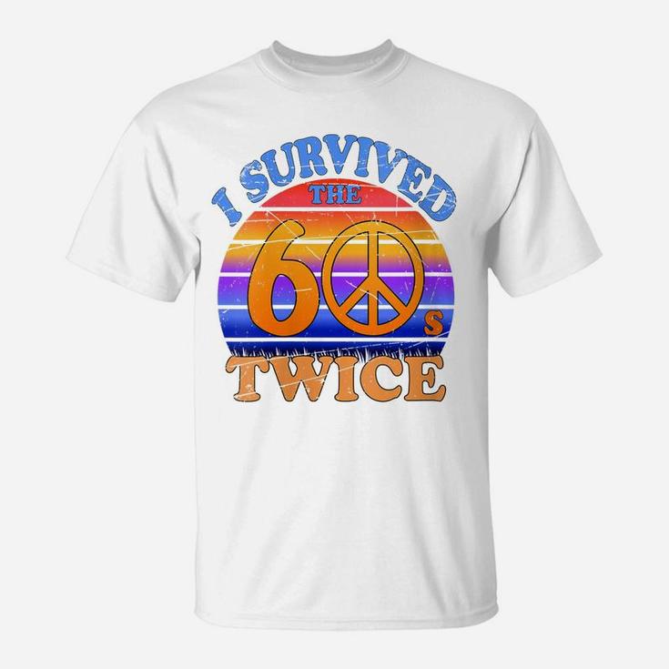 Womens I Survived The Sixties Twice Hippie Retro Vintage Design T-Shirt