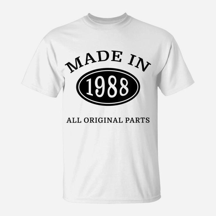Womens Made In 1988 All Original Parts - Vintage Birthday T-Shirt