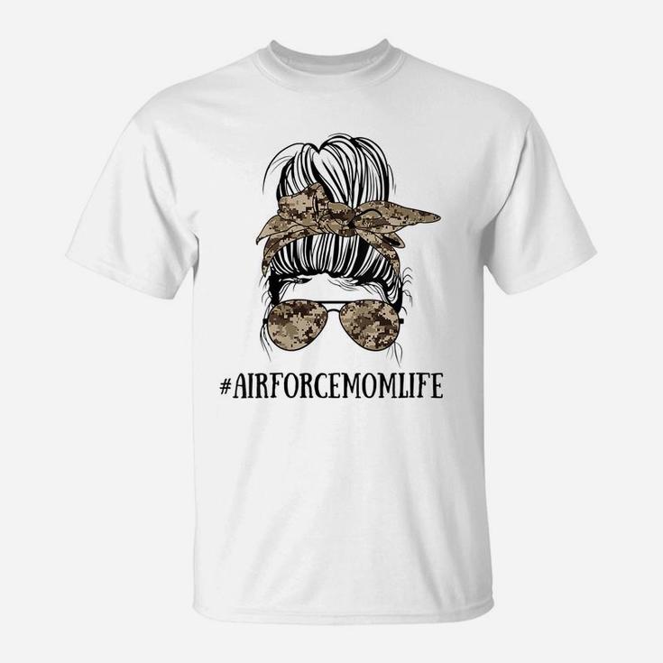 Womens Messy Bun Life Of A Proud Air Force Mom Mother's Day T-Shirt