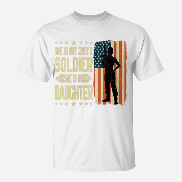 Womens My Daughter Is A Soldier Hero - Proud Army Mom Dad Military T-Shirt
